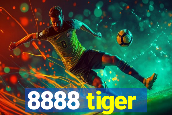 8888 tiger